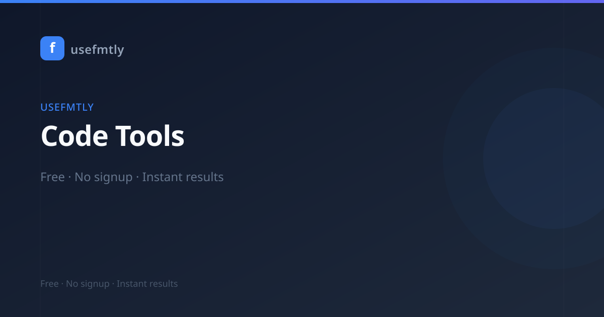 Code Tools — usefmtly | usefmtly