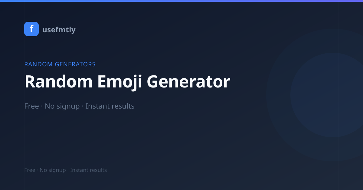 Random Emoji Generator โ Free Online Tool | usefmtly